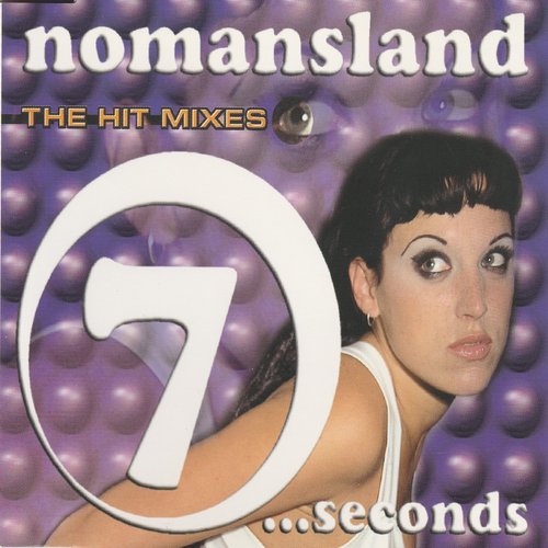 Seven Seconds (The Hit Mixes)