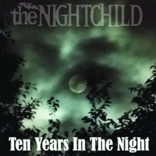 Ten Years in the Night