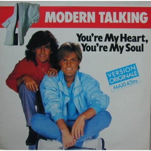 You're My Heart, You're My Soul