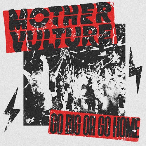 Go Big Or Go Home - Single