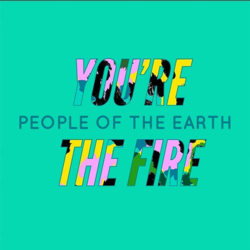 You're the Fire