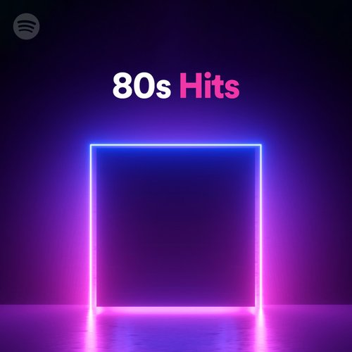 Playlist: 80s Hits