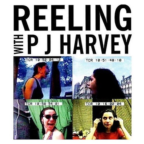 Reeling With P J Harvey