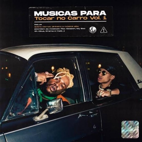 Músicas para Tocar no Carro, Vol. 1