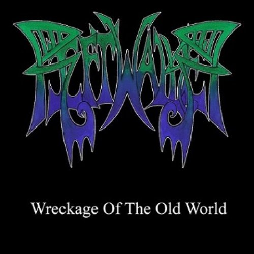 Wreckage of the Old World