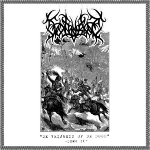De Vrijheid Of De Dood (Demo II)
