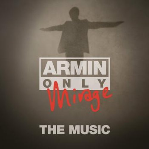 Armin Only - Mirage "The Music"