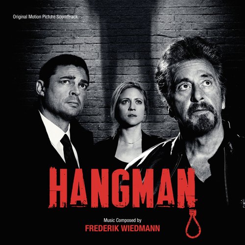Hangman (Original Motion Picture Soundtrack)