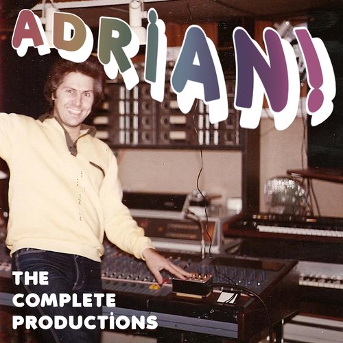 Adrian! The Complete Productions
