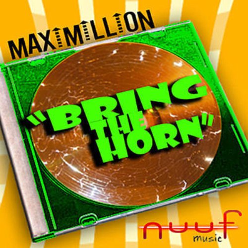 Bring The Horn