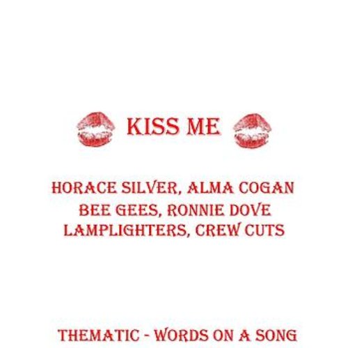 Kiss Me