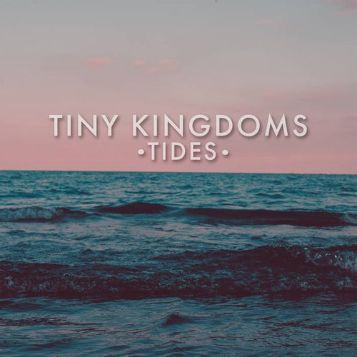 Tides - Single