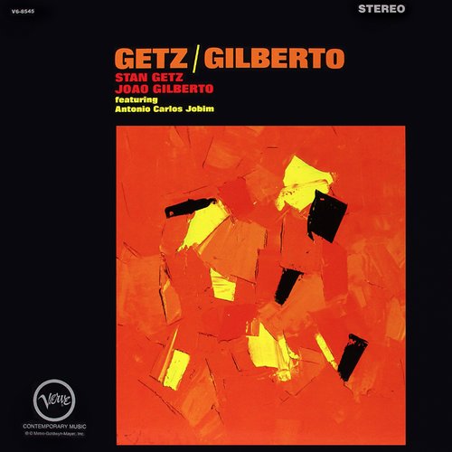 Getz/Gilberto (feat. Antonio Carlos Jobim)