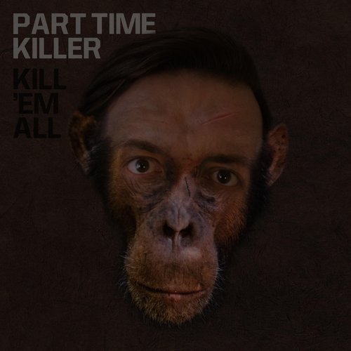 Kill Em All - Single