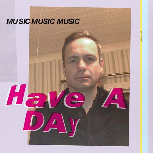 Have a Day