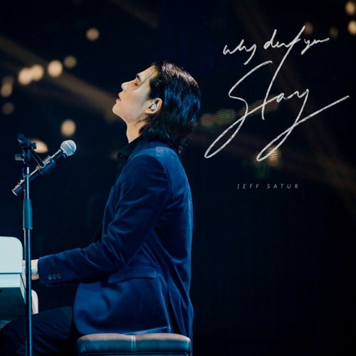 Why Don't You Stay (WorldTour Ver.)