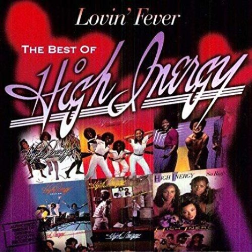 Lovin' Fever - The Best Of High Inergy