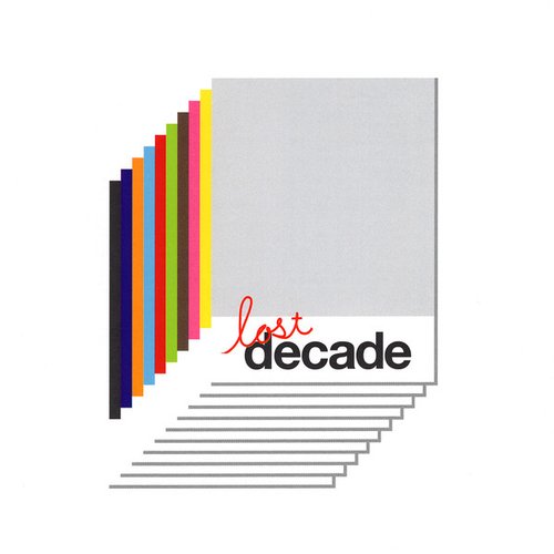 Lost Decade (Bonus Track Version)