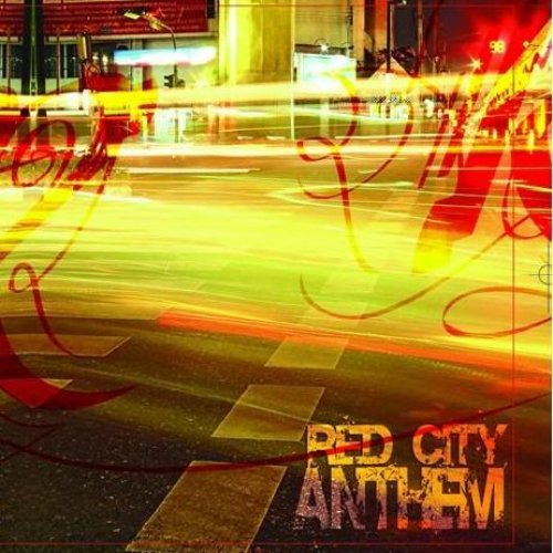 Red City Anthem