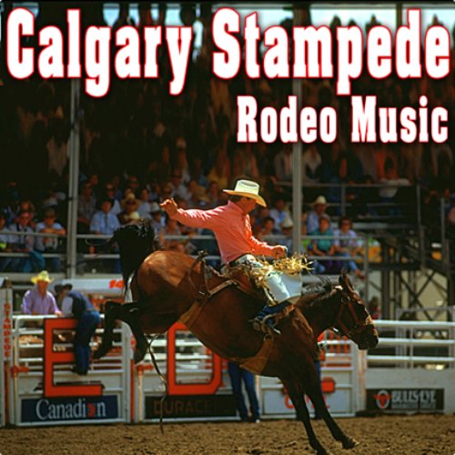 Calgary Stampede Rodeo Music