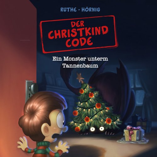 Der Christkind Code: Ein Monster unterm Tannenbaum