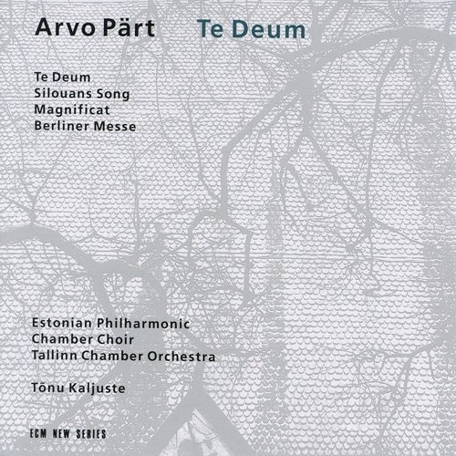 Pärt: Te Deum