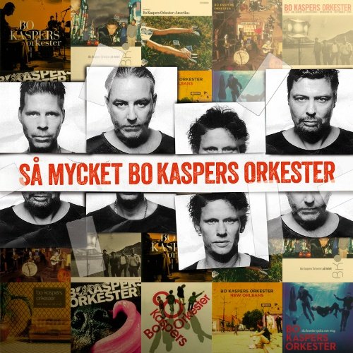 Så mycket Bo Kaspers Orkester