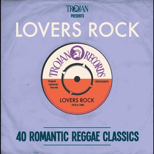 Trojan Presents: Lovers Rock