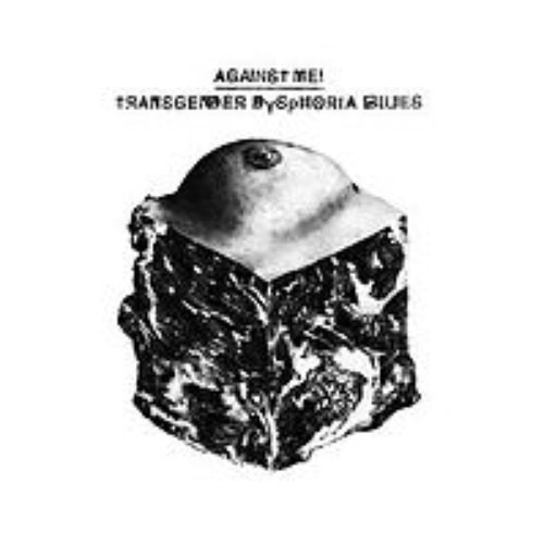Transgender Dysphoria Blues [Explicit]