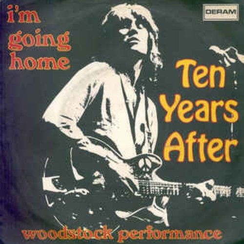 I'm Going Home — Ten Years After | Last.fm