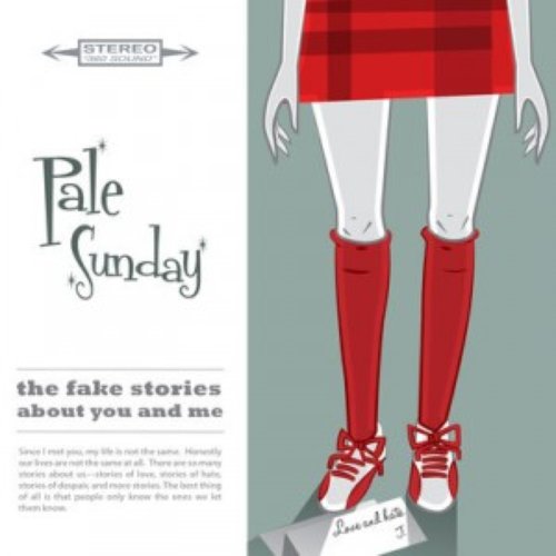 The Fake Stories About You and Me EP
