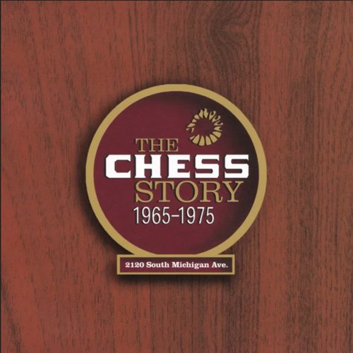 The Chess Story 1965-1975