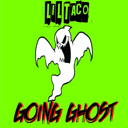 GOING GHOST!