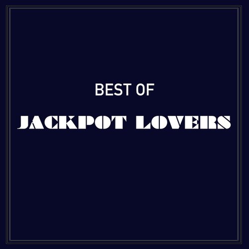 Best of Jackpot Lovers