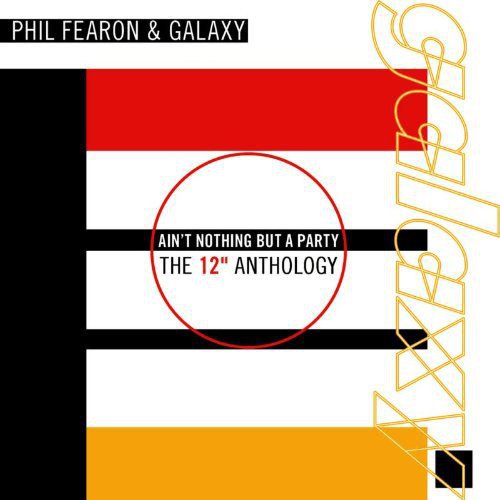 Ain't Nothing But A Party - The 12" Anthology