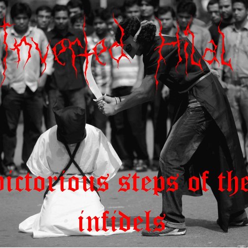 Victorious Steps Of The Infidels