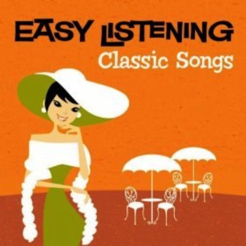 Easy Listening: Classic Songs