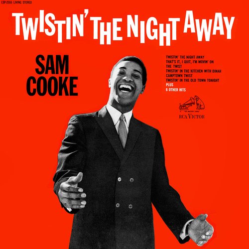 Twistin' the Night Away