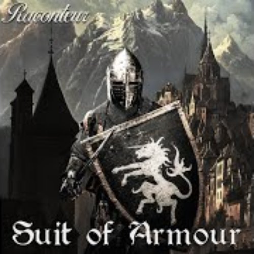 Suit of Armour [Explicit]