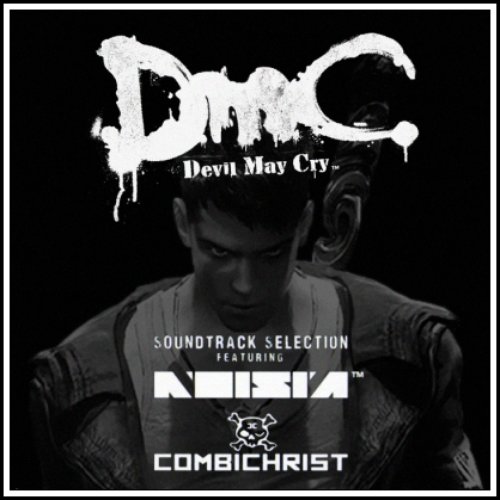 DmC: Devil May Cry Soundtrack Selection