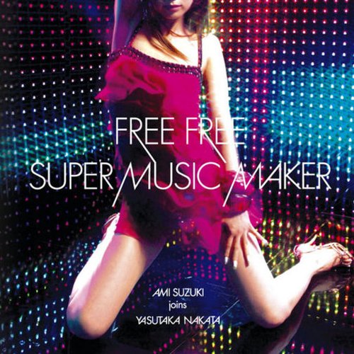 FREE FREE / SUPER MUSIC MAKER - EP