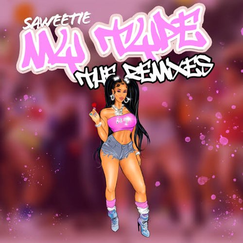 My Type (The Remixes) - EP