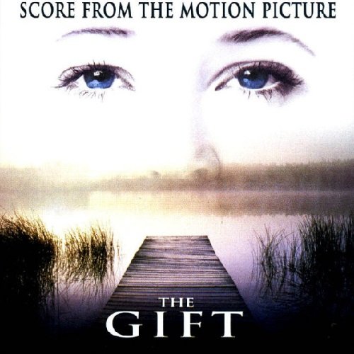 The Gift (Score From The Motion Picture)