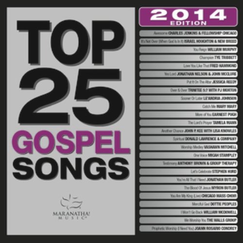 Top 25 Gospel Songs 2014