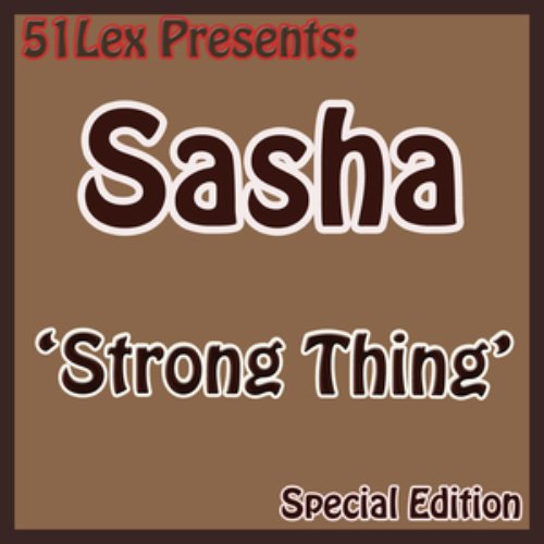 51 Lex Presents Strong Thing