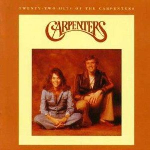 Twenty-Two Hits of the Carpenters