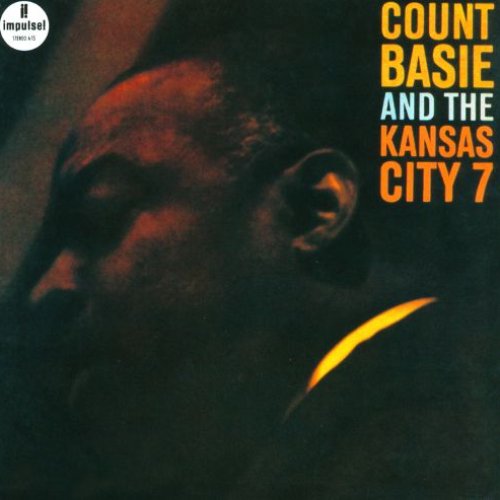 Count Basie and the Kansas City 7