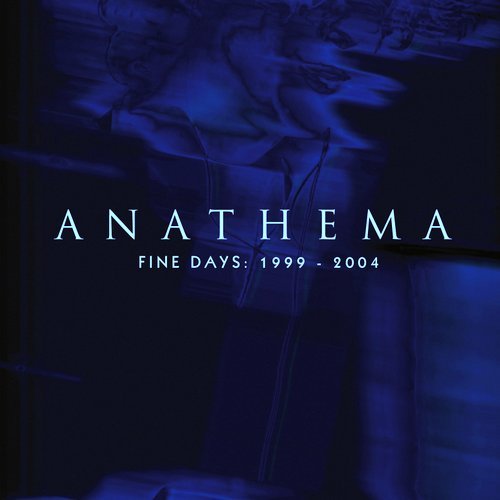 Fine Days: 1999 - 2004