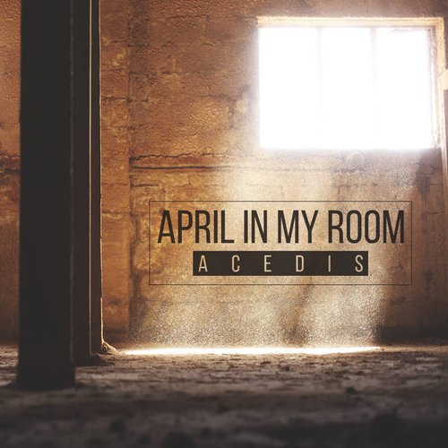 April in my Room
