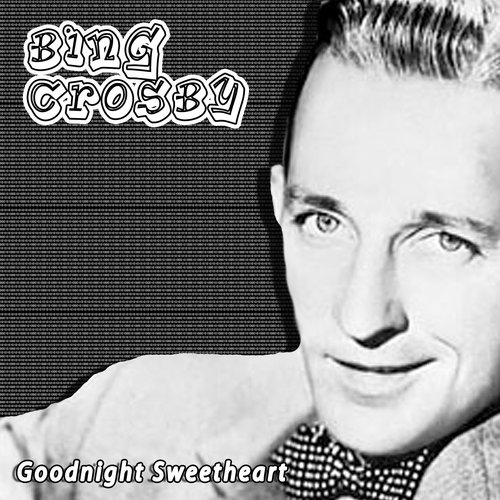 Goodnight Sweetheart